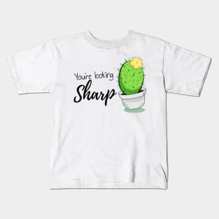 "You're looking Sharp" Kids T-Shirt